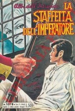 Fumetti - Albi - La staffetta dell'imperatore.