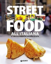 Street food all'italiana. Il