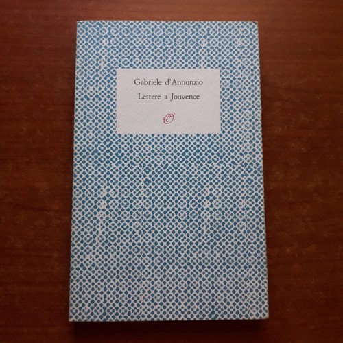 Annunzio lettere a - -,