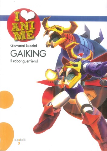Gaiking robot guerriero - guerriero!,