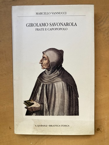 Girolamo savonarola frate - girolamo,