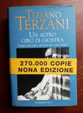 TIZIANO TERZANI - UN ALTRO GIRO DI GIOSTRA - Longanesi 2005