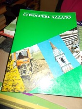 AZZANO DECIMO - CONOSCERE LA