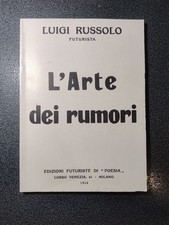 Luigi Russolo Futurista L'ARTE