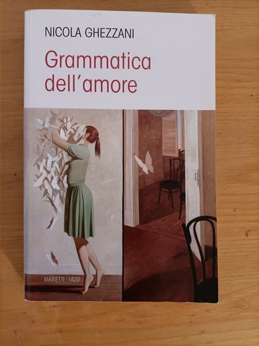 Grammatica dell amore - grammatica, dell'amore
