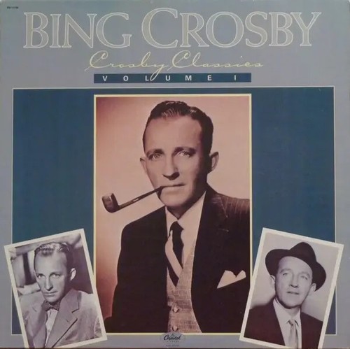 Bing crosby classics - crosby,