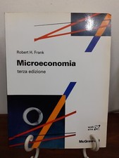 FRANK - MICROECONOMIA TERZA EDIZIONE [ MCGRAW-HILL, 2003 ]
