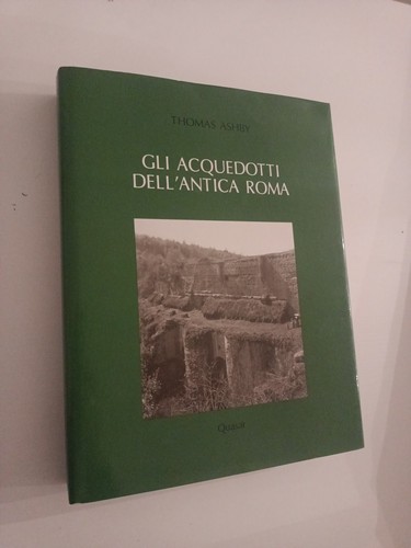 Thomas ashby gli acquedotti - ashby,