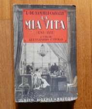 L.DE.SAMUELE CAGNAZZI-LA MIA VITA(1764-1852)1°ED. ASSOLUTA-HOEPLI 1944 INTONSO!!