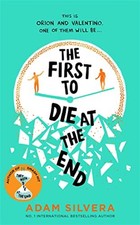 The first to die at the end