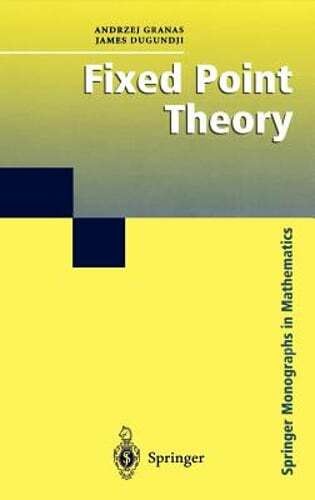 Fixed point theory andrzej - theory, by