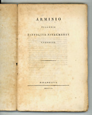 IPPOLITO PINDEMONTE – ARMINIO – FILADELFIA 1804  BROSSURA MUTA ORIG. (L01)
