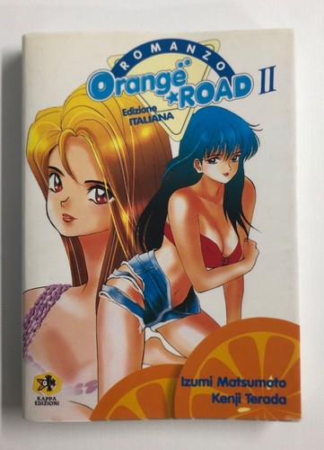 Romanzo orange road - romanzo,