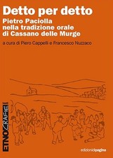 Detto per detto. Pietro Paciolla nella tradizione orale di Cassano delle Murge