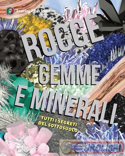 9788836578207 rocce gemme e - 9788836578207,