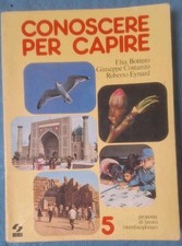 Sussidiario CONOSCERE PER CAPIRE libro scuola elementare classe quinta anno 1980