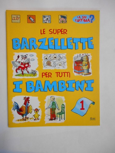 Super barzellette per - barzellette, tutti
