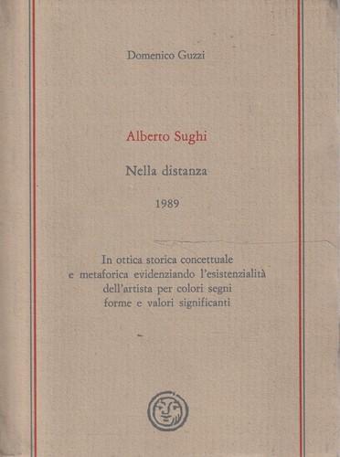 Alberto sughi nella distanza - sughi.,