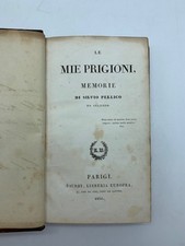 Mie prigioni memorie - le,
