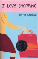 I LOVE SHOPPING, Sophie Kinsella, Oscar Mondadori 2007 tascabile sb63
