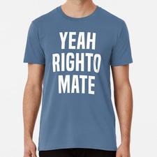 Shirt yeah righto mate - t-shirt,