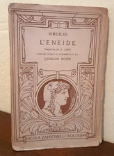 Virgilio: L'Eneide. Luoghi Scelti e Commentati (Annibal Caro, 1914 Zanichelli)