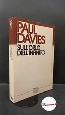 Davies, Paul. , and Sborgi, Carla. Sull'orlo dell'infinito : singolarità nude e 