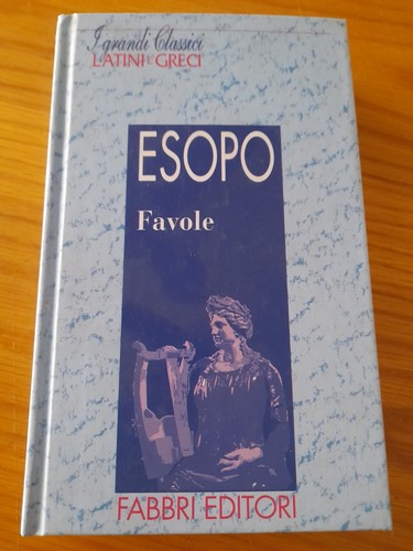 Esopo favole fabbri - esopo:, favole...fabbri