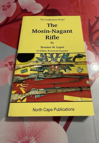 The mosin nagant - the, rifle