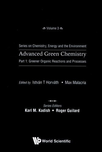 Advanced green chemistry - green,