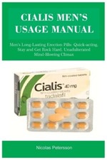Nicolas Petersson Cialis Men's Usage Manual (Tascabile)