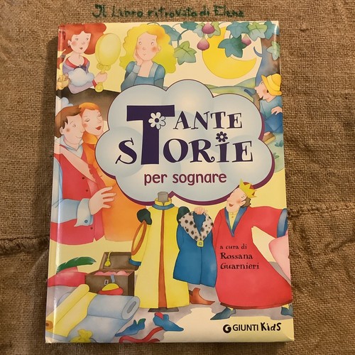 Tante storie per - , sognare