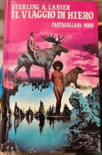 STERLING A.LANIER-IL VIAGGIO DI HIERO FANTACOLLANA NORD MILANO 1976
