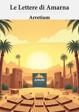 Le lettere di Amarna - [Anubi