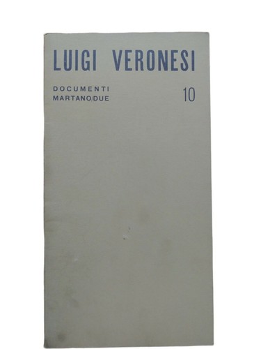 Luigi veronesi documenti - luigi,