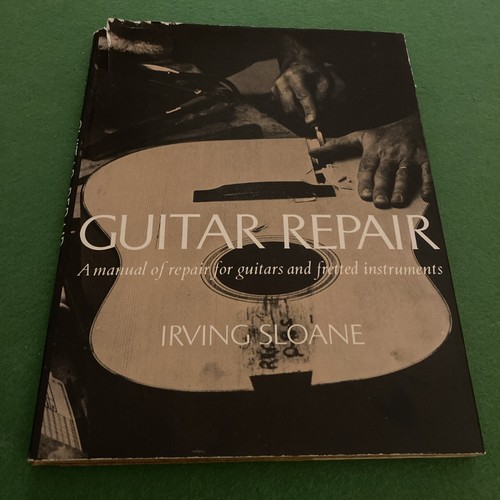 Guitar repair irving sloane - repair.,