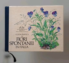Guida pratica fiori spontanei - fiori,