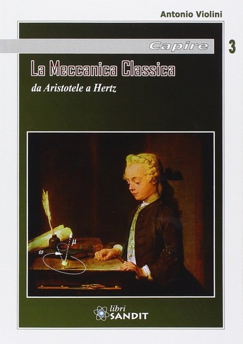 Fisica meccanica classica - -, la