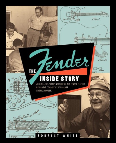 Fender the inside story - story, by