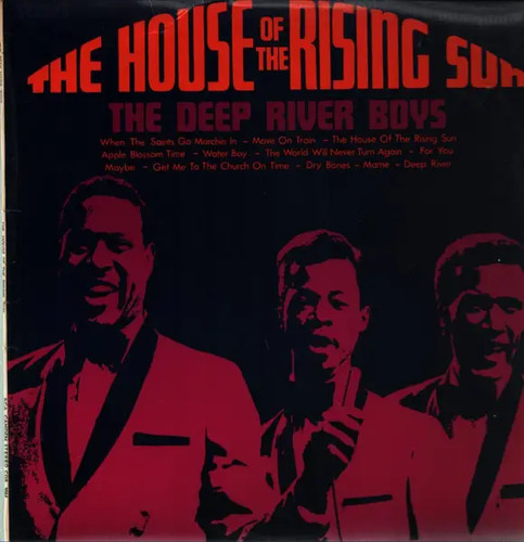 Deep river boys the house - deep, of