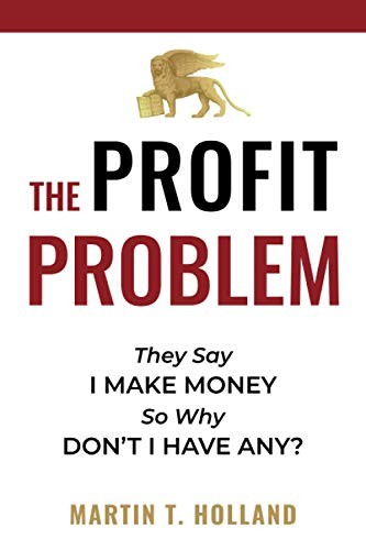 The profit problem - they, say
