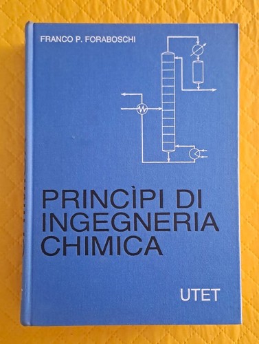 Principi ingegneria chimica - principi, di