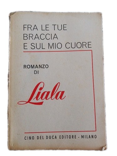 Romanzo liala fra - -,
