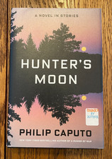Philip Caputo, HUNTER'S MOON