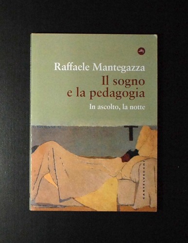Sogno pedagogia - il, la