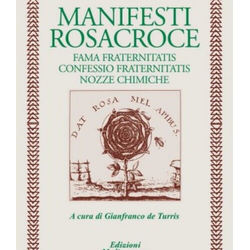 Libro manifesti rosacroce - rosacroce,