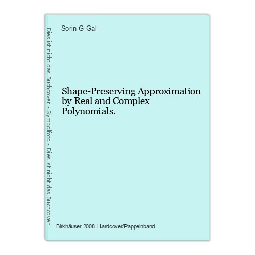 Shape preserving approximation - shape-preserving,