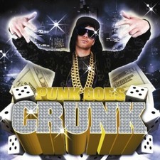 Punk Goes Crunk by Various