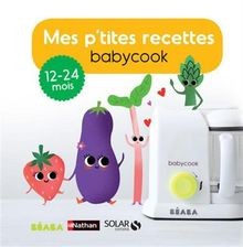 Mes ptites recettes Babycook 