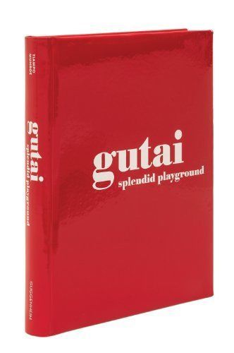 Gutai splendid playground by - :,